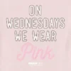 Camiseta con estampado «Mean Girls» para niños pequeños: «Los miércoles nos vestimos de rosa»